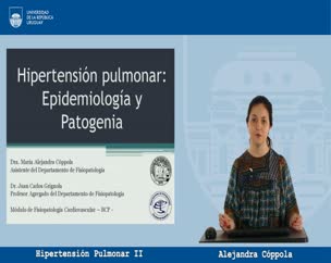Hipertensión Pulmonar II: Epidemiología y Patogenia